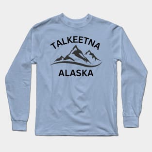 Talkeetna Alaska Mountains Souvenir Long Sleeve T-Shirt